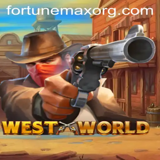 Unveiling WestWorld: Embark on the Exciting Adventure of FortuneMax